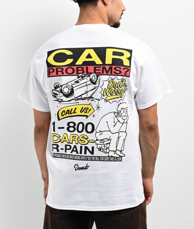 Donut 1800 Cars R Pain White T-Shirt - Donut