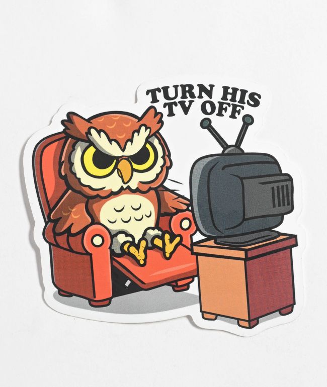 Petty Snacks Turn Off His TV Sticker - Petty Snacks