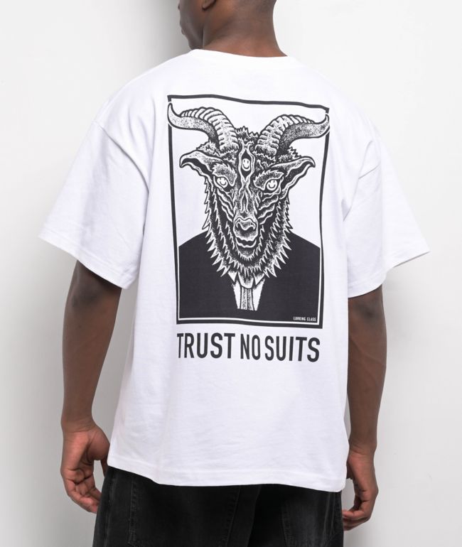 Lurking Class by Sketchy Tank Trust No Suits White T-Shirt - Lurking Class by Sketchy Tank