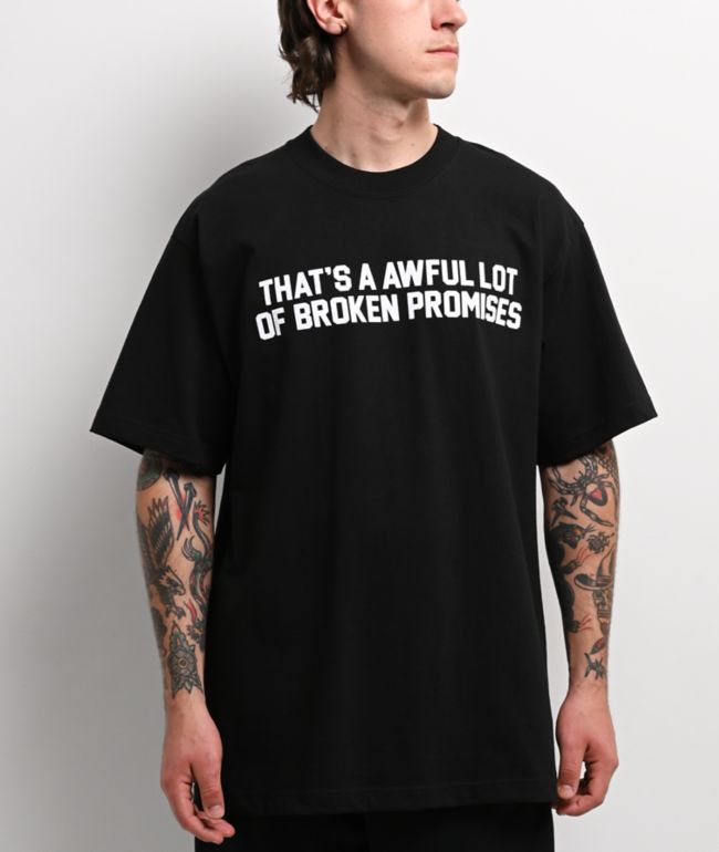 Broken Promises x That's A Awful Lot Of Cough Syrup Classic Black T-Shirt - Broken Promises