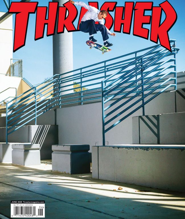 Thrasher Magazine June 2026 - Thrasher