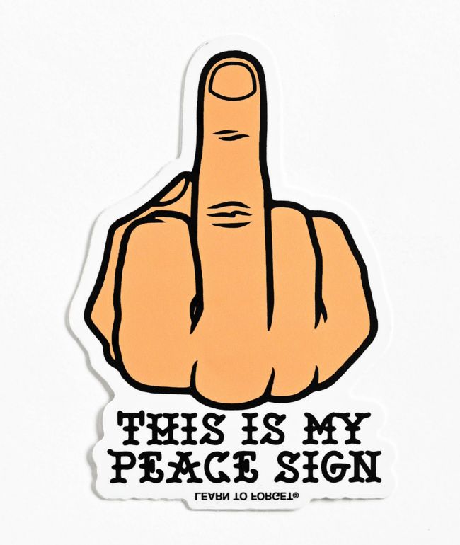Learn To Forget This Is My Peace Sign Sticker - LTF