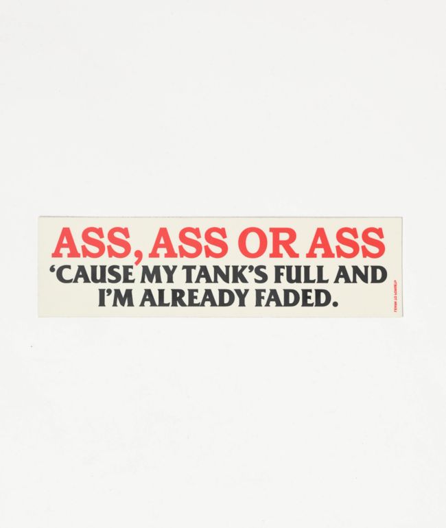 Learn To Forget Ass Bumper Sticker - LTF