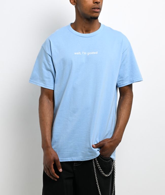 A.LAB Wait, I'm Goated Baby Blue T-Shirt - A.LAB